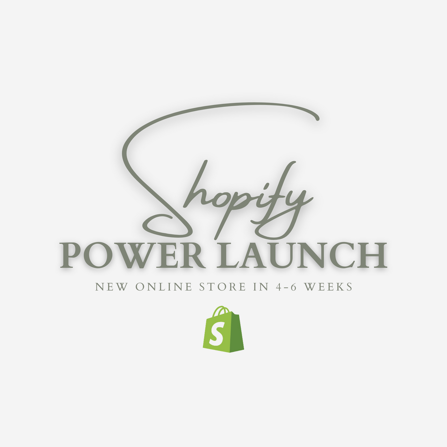 Shopify Power Launch Package